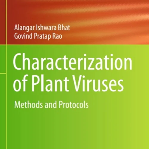Characterization of Plant Viruses: Methods and Protocols