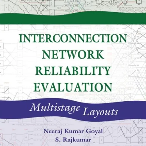 دانلود کتاب ارزیابی قابلیت اطمینان شبکه ارتباط متقابل: چیدمان های چند مرحله ای