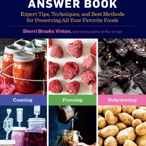 کتاب پاسخ نگهداری: نکات، تکنیک ها و بهترین شیوه های تخصصی برای حفظ تمام غذا های مورد علاقه خود