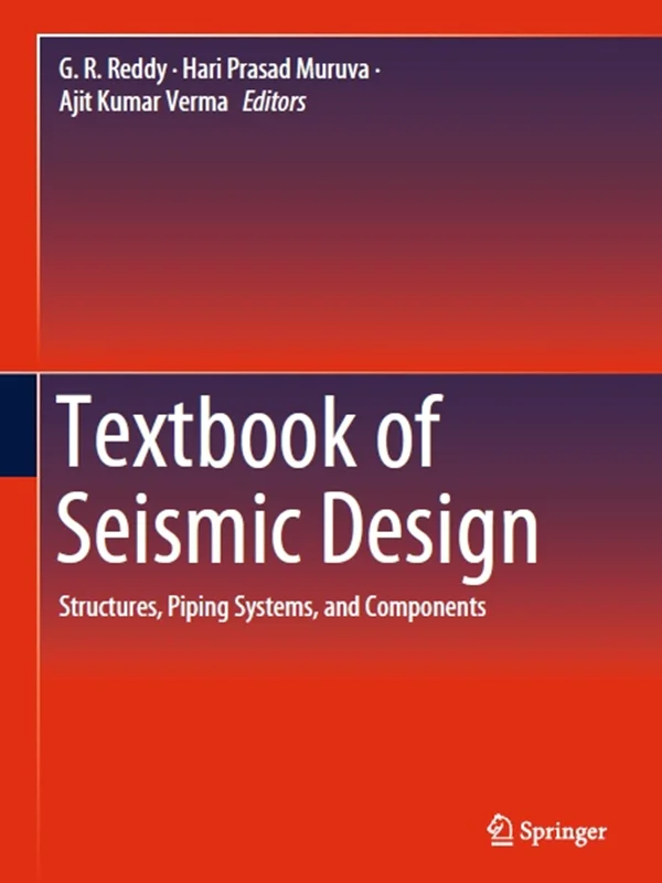 دانلود کتاب درسنامه طراحی لرزه ای: سازه ها، سیستم های لوله کشی و اجزاء