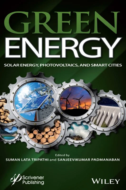 Green Energy: Solar Energy, Photovoltaics, and Smart Cities