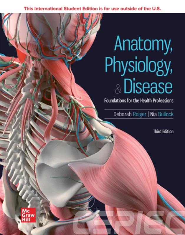 Anatomy, Physiology, & Disease: Foundations for the Health Professions