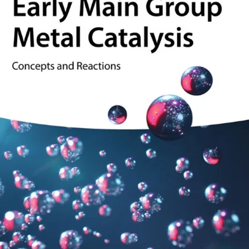 Early Main Group Metal Catalysis: Concepts and Reactions