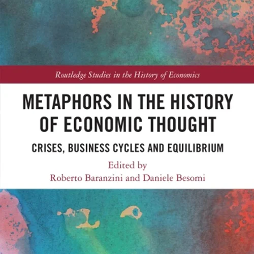 Metaphors in the History of Economic Thought