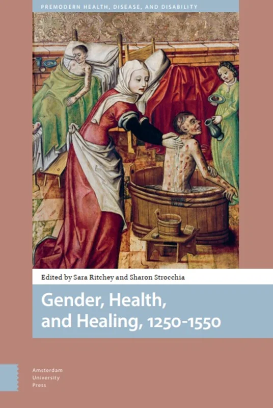 دانلود کتاب جنسیت، بهداشت و درمان، 1250-1550