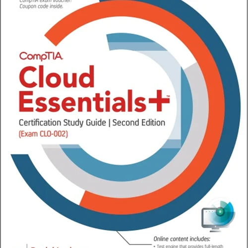 CompTIA Cloud Essentials+: Certification Study Guide (Exam CLO-002), 2nd Edition
