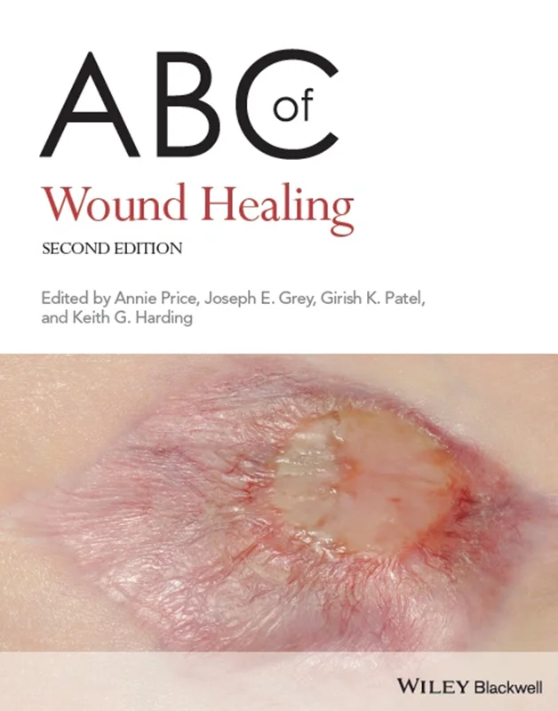 ABC of Wound Healing, 2nd edition