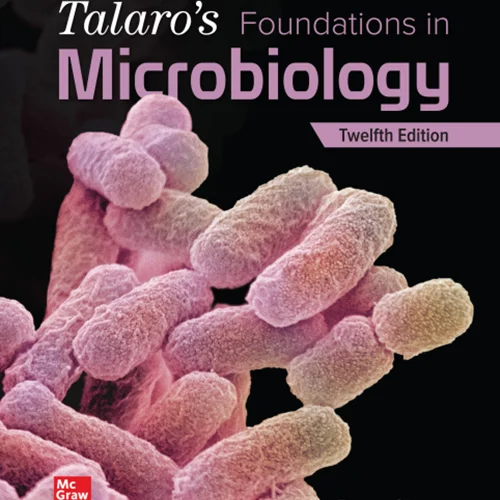 Talaro's Foundations in Microbiology 12th Edition by Barry Chess