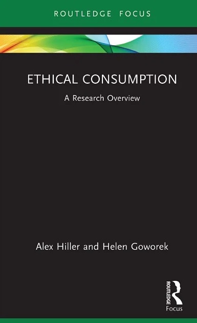 Ethical Consumption: A Reswarch Overview