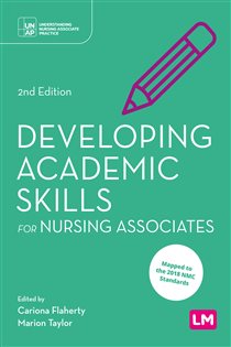 Developing Academic Skills for Nursing Associates (2nd ed.)
