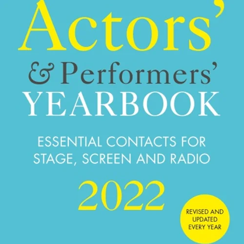 دانلود کتاب سالنامه بازیگران و مجریان 2022: مخاطبین ضروری برای صحنه، صفحه نمایش و رادیو