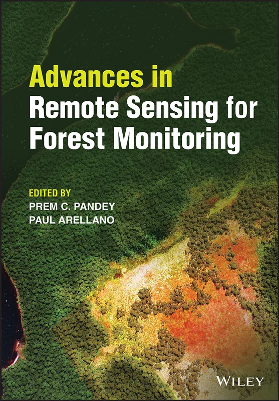 Advances in Remote Sensing for Forest Monitoring