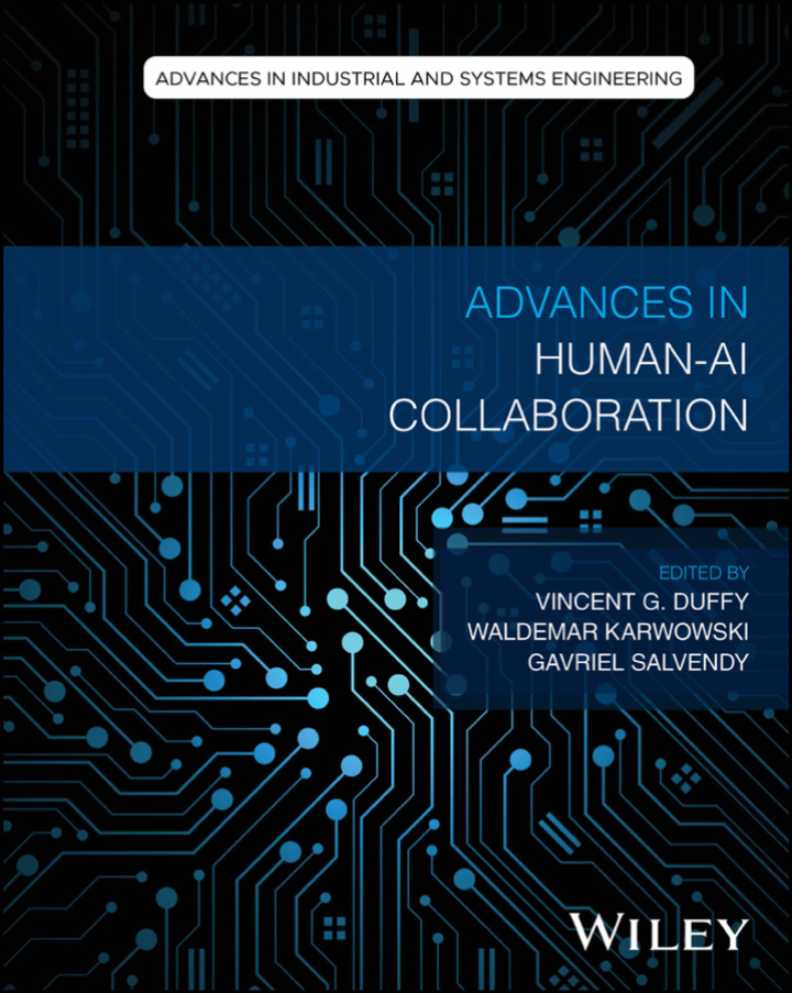 Advances in Human-AI Collaboration (Advances in Industrial and Systems Engineering