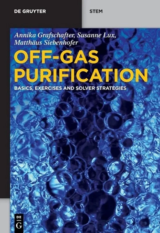 Off-Gas Purification: Basics, Exercises and Solver Strategie