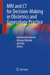 MRI and CT for Decision-Making in Obstetrics and Gynecology Practice