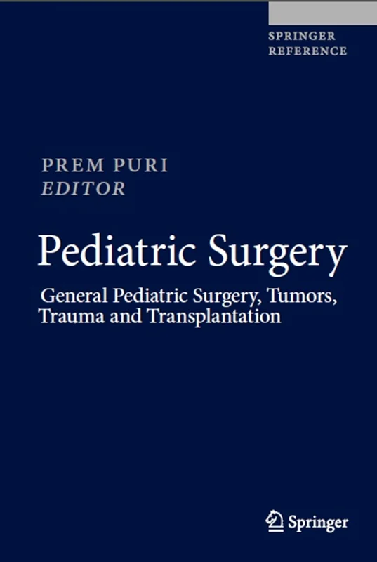 دانلود کتاب جراحی کودکان: جراحی عمومی کودکان، تومور ها، تروما و پیوند