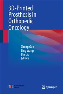 3D-Printed Prosthesis in Orthopedic Oncology