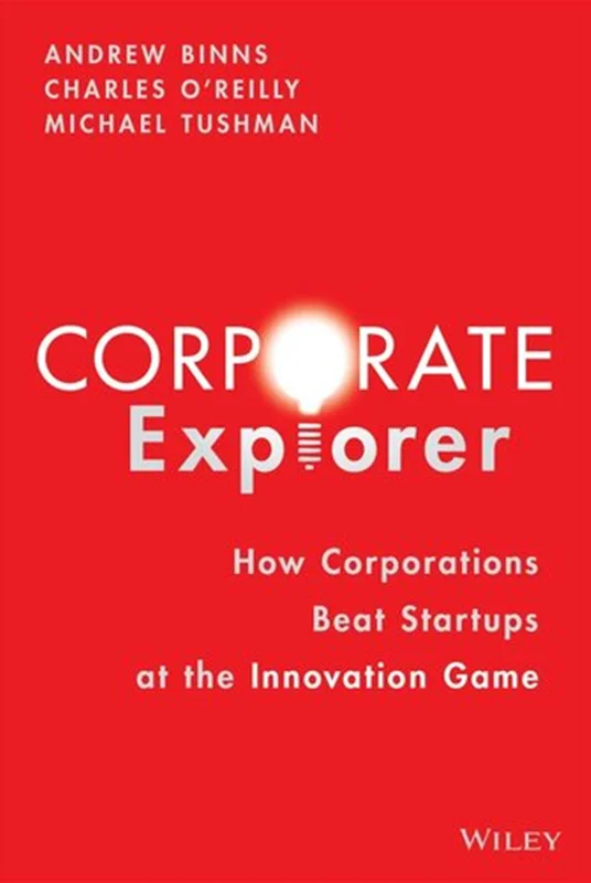 دانلود کتاب کاوشگر شرکتی: چگونه شرکت ها استارتاپ ها را در بازی نوآوری شکست می دهند