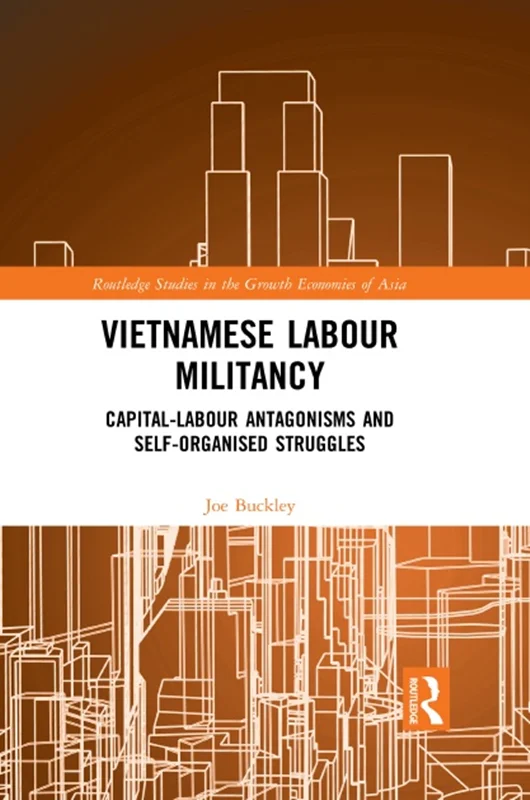 دانلود کتاب مبارزات کارگری ویتنامی: تضاد های سرمایه-کار و مبارزات خودسازماندهی شده