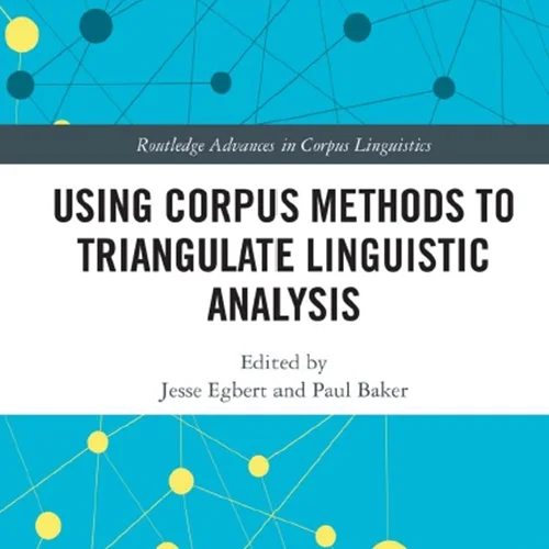 دانلود کتاب استفاده از روش های نوشتجات برای آنالیز زبانشناسی سه زاویه ای