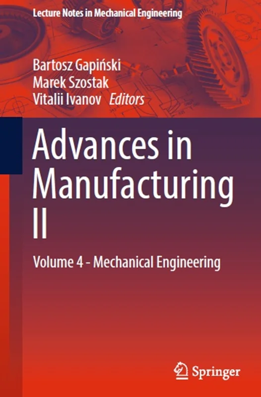 دانلود کتاب پیشرفت ها در ساخت II: جلد 4 - مهندسی مکانیک