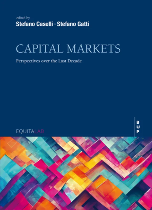 Capital Markets: Perspectives over the Last Decade