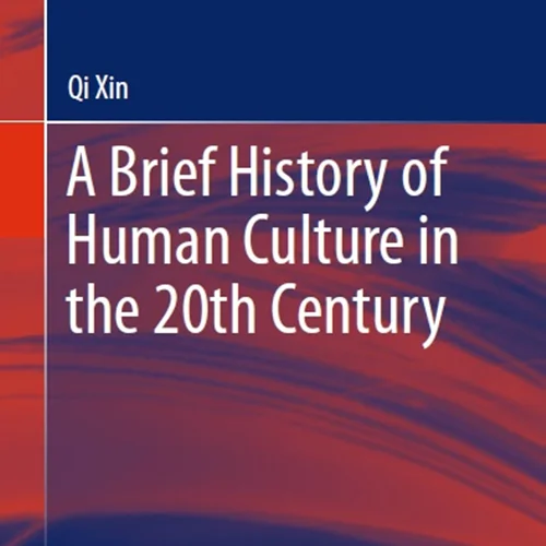 دانلود کتاب تاریخچه مختصر فرهنگ بشر در قرن بیستم