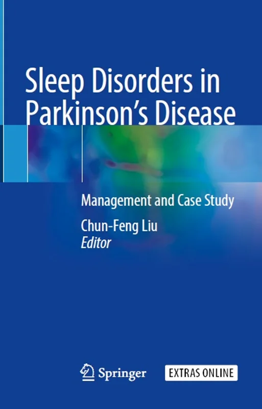 دانلود کتاب اختلالات خواب در بیماری پارکینسون: مدیریت و مطالعه موردی