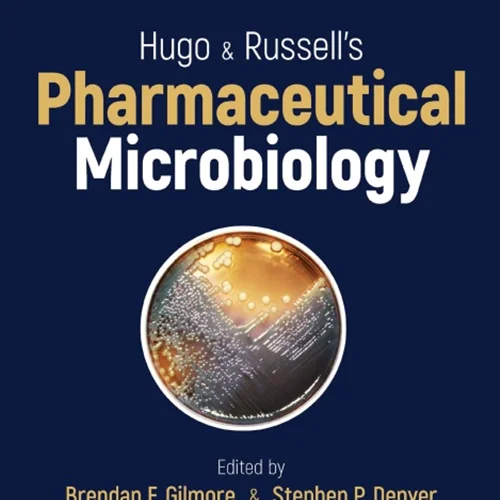 Hugo and Russell's Pharmaceutical Microbiology