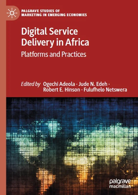 Digital Service Delivery in Africa: Platforms and Practices