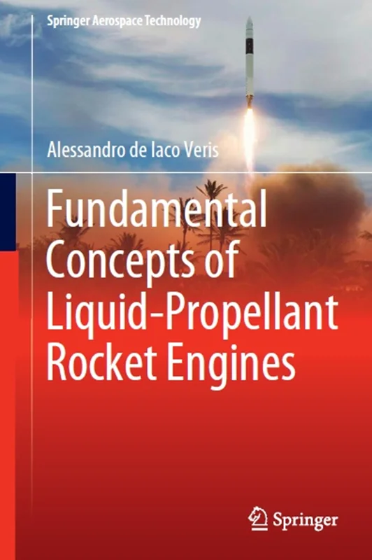 Fundamental Concepts of Liquid-Propellant Rocket Engines