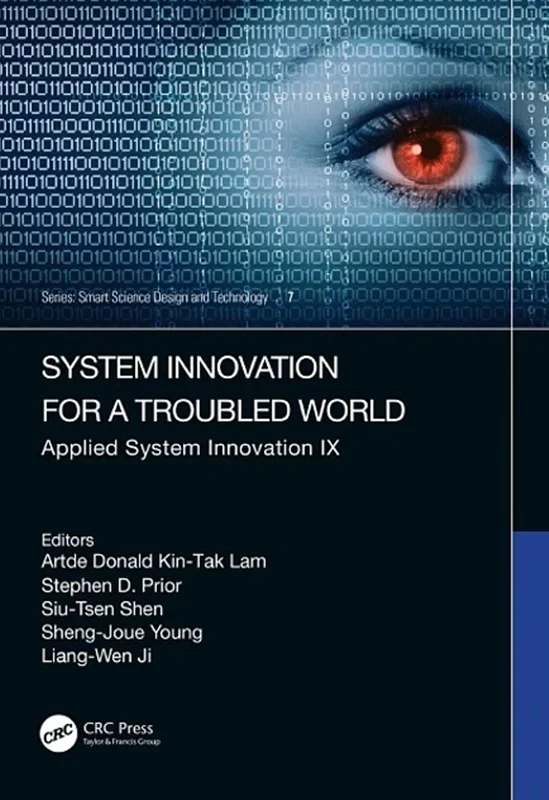 System Innovation for a World in Transition: Applied System Innovation IX