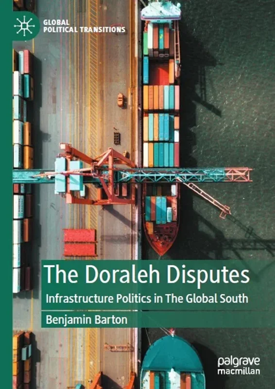 The Doraleh Disputes: Infrastructure Politics in The Global South