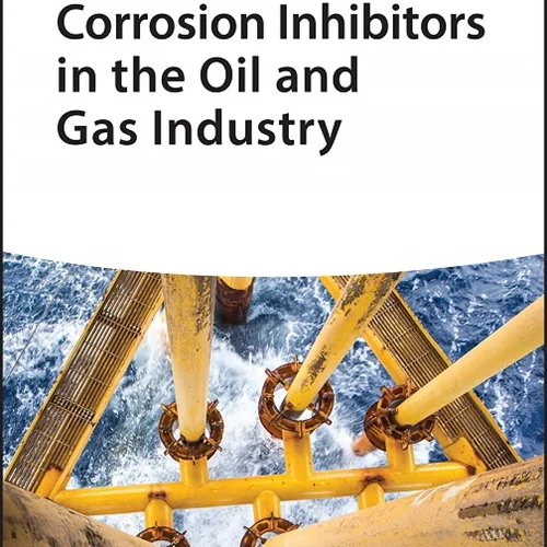 دانلود کتاب مهار کننده های خوردگی در صنعت نفت و گاز