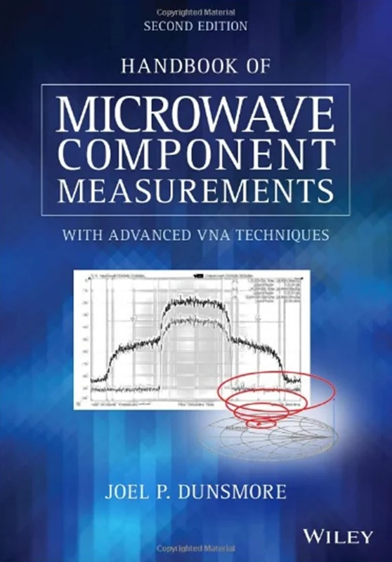 دانلود کتاب راهنمای اندازه گیری های مایکروویو: با تکنیک های پیشرفته VNA، ویرایش دوم