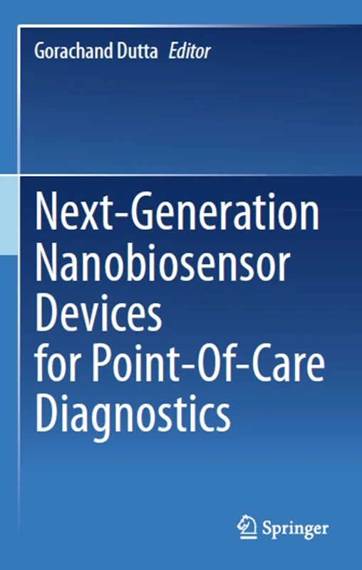 Next-Generation Nanobiosensor Devices for Point-Of-Care Diagnostics