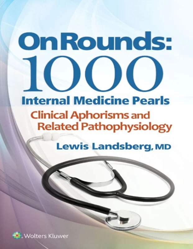 On Rounds: 1000 Internal Medicine Pearls