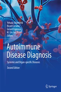Autoimmune Disease Diagnosis (2nd ed.) Systemic and Organ-specific Diseases