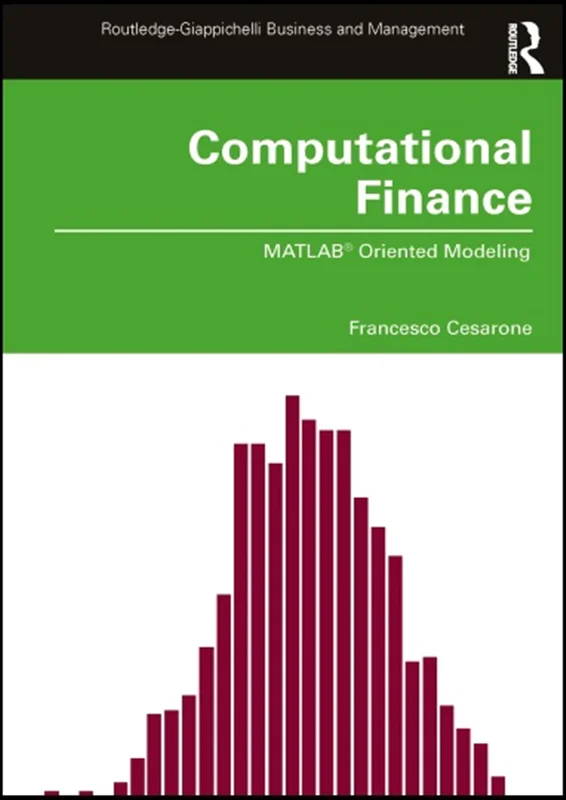 Computational Finance: MATLAB® Oriented Modeling