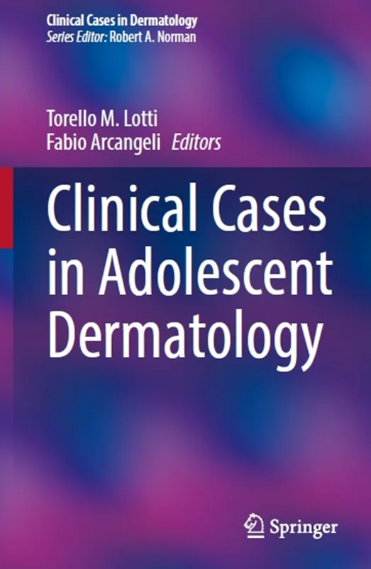 Clinical Cases in Adolescent Dermatology