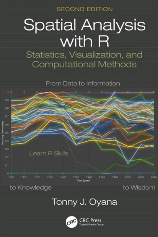 دانلود کتاب تجزیه و تحلیل فضایی با R: آمار، تجسم و روش های محاسباتی، ویرایش دوم