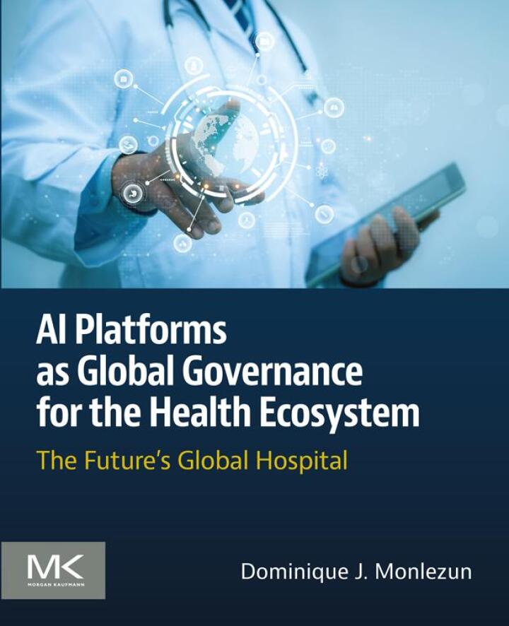 AI Platforms as Global Governance for the Health Ecosystem: The Future's Global Hospital