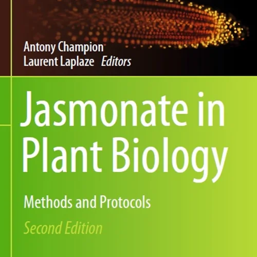 دانلود کتاب جاسمونات در زیست شناسی گیاهی: روش ها و پروتکل ها