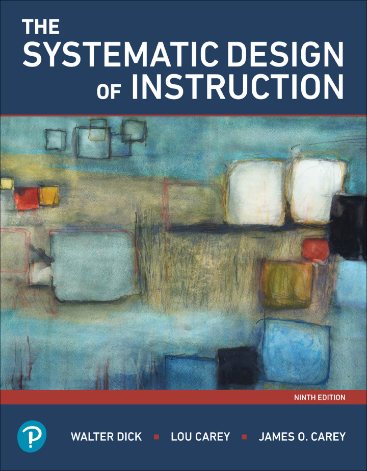 The Systematic Design of Instruction 9th Edition