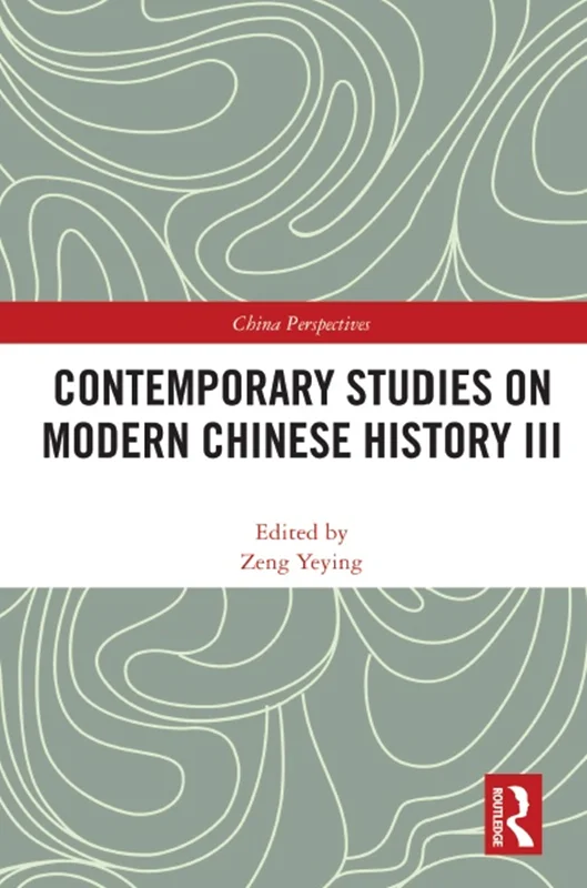 دانلود کتاب مطالعات معاصر در تاریخ مدرن چین III