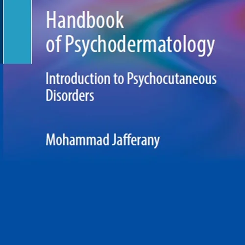 Handbook of Psychodermatology: Introduction to Psychocutaneous Disorders