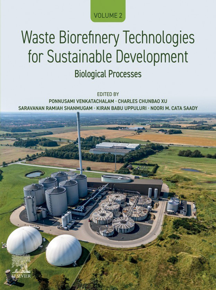 Waste Biorefinery Technologies for Sustainable Development: Volume 2: Biological Processes