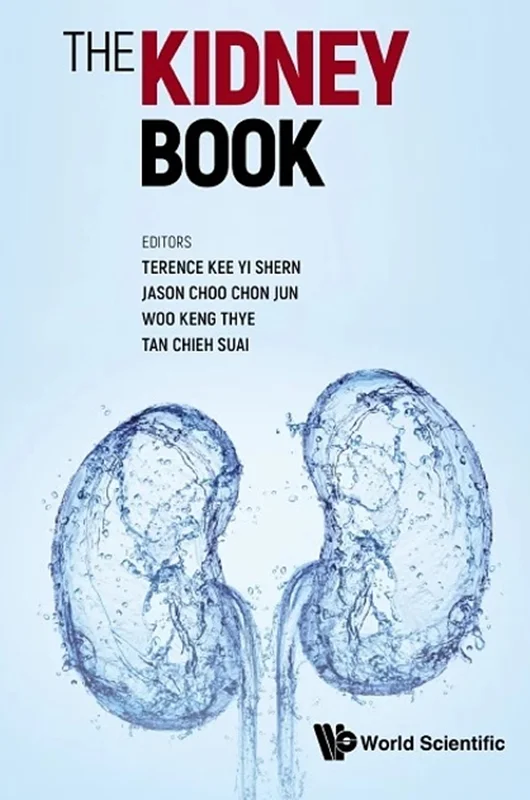 The Kidney Book: A Practical Guide on Renal Medicine