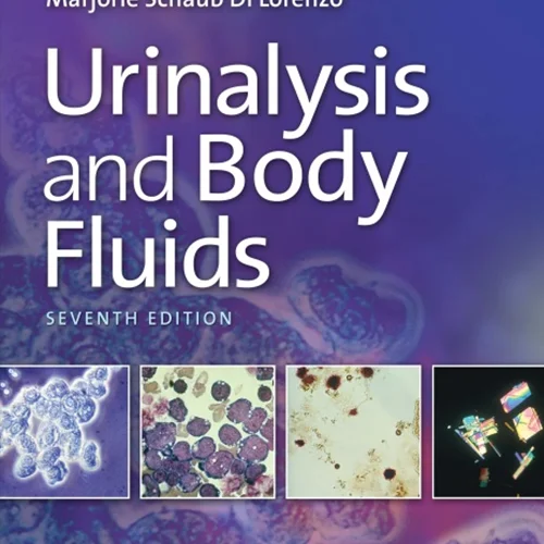 Urinalysis and Body Fluid, 7th Edition