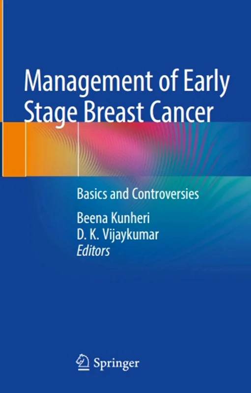 دانلود کتاب مدیریت سرطان سینه در مراحل اولیه: مبانی و جنجال ها